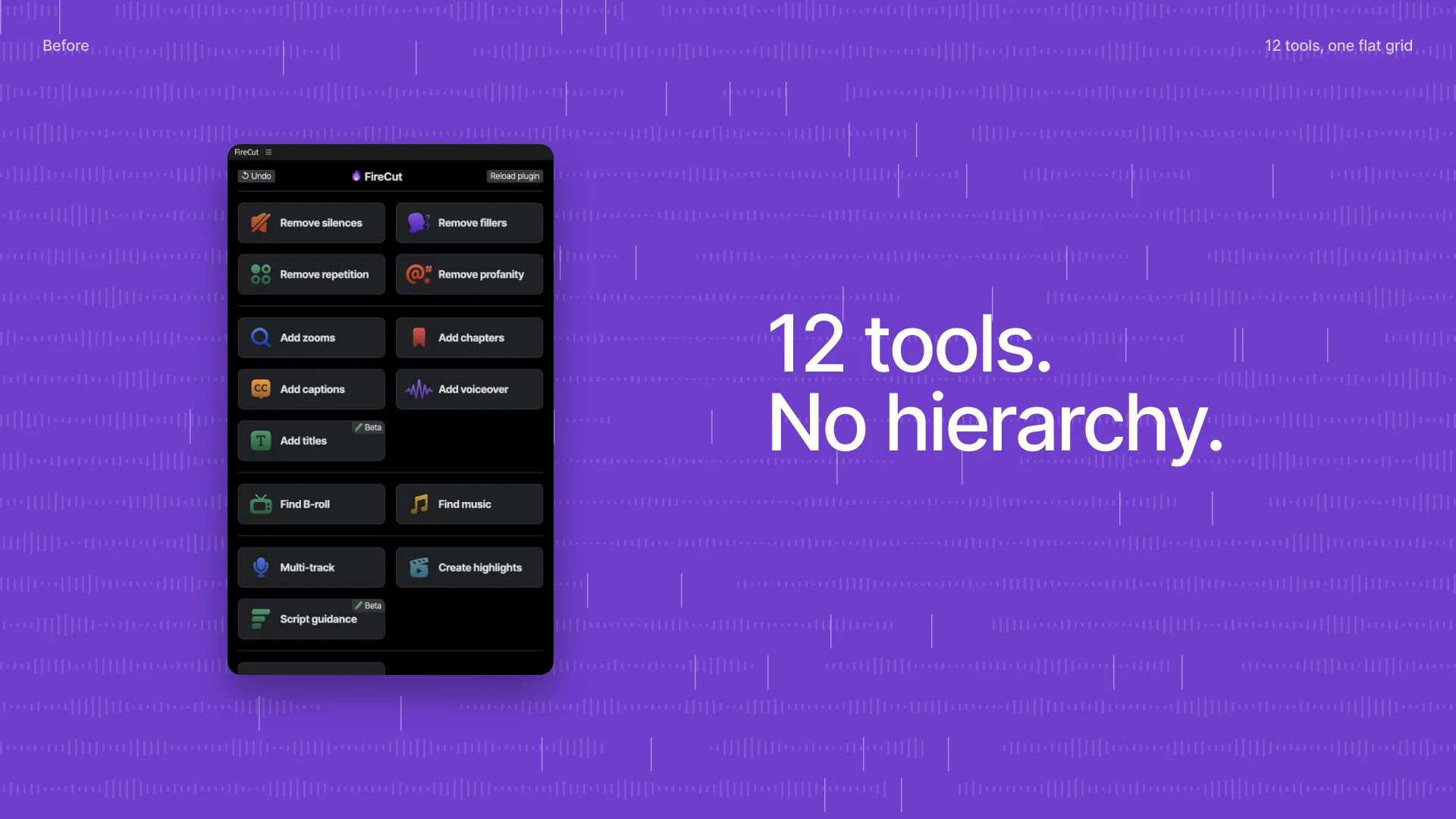 Before: 12 tools in one flat grid
