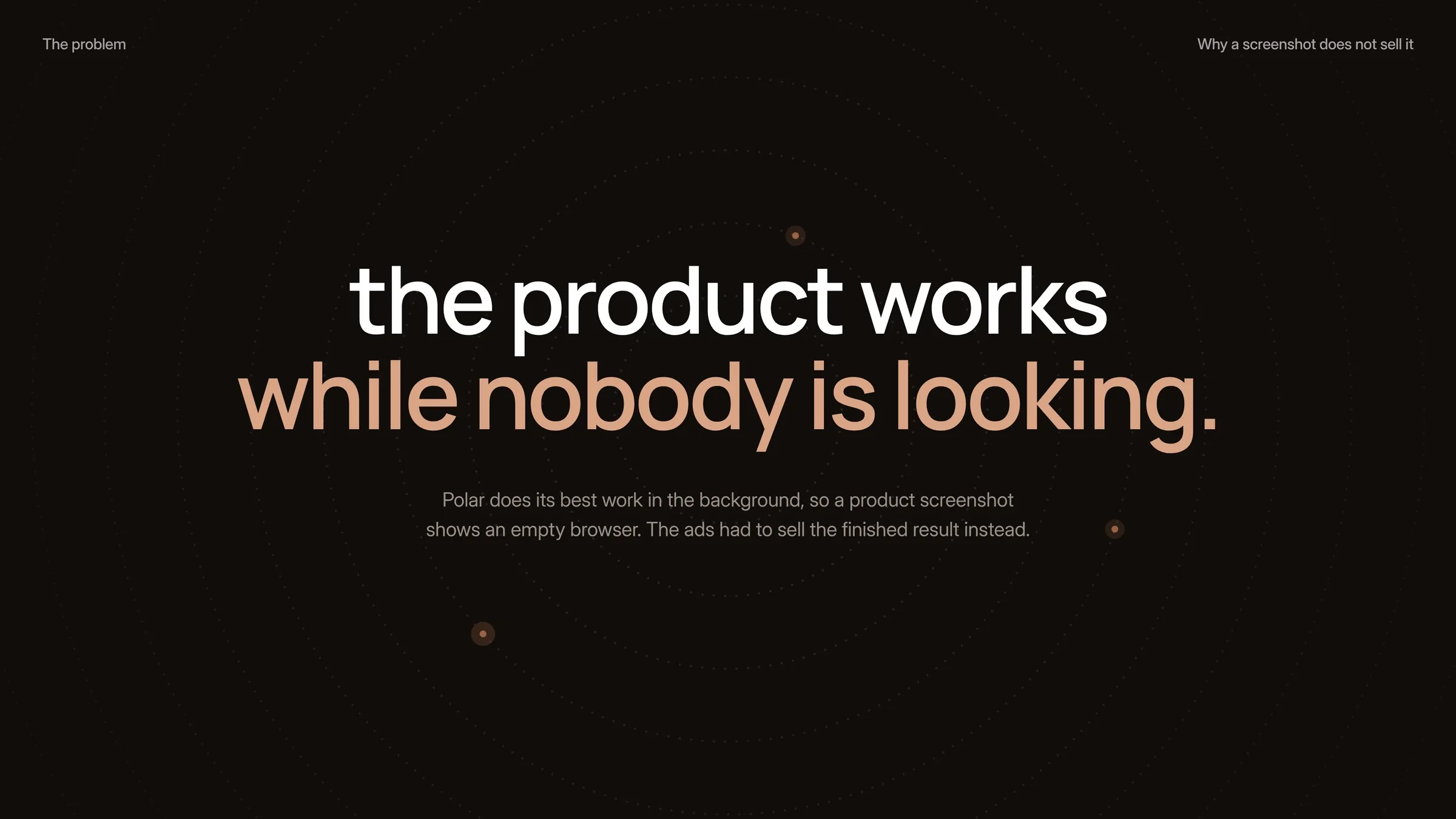 The problem: a screenshot does not sell it